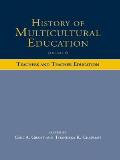 History of Multicultural Education: Teachers and Teacher Education