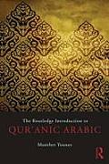 Routledge Introduction to Quranic Arabic
