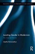 Locating Gender in Modernism: The Outsider Female