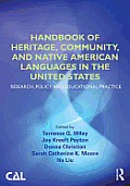 Handbook of Heritage, Community, and Native American Languages in the United States: Research, Policy, and Educational Practice