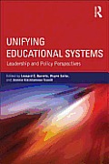 Unifying Educational Systems: Leadership and Policy Perspectives