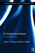 The Fantasy Sport Industry: Games within Games