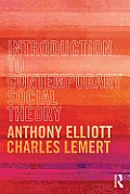 Introduction To Contemporary Social Theory