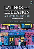 Latinos and Education: A Critical Reader