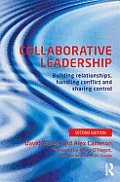 Collaborative Leadership Building Relationships Sharing Control Handling Conflict