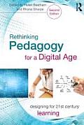 Rethinking Pedagogy For A Digital Age Designing & Delivering E Learning