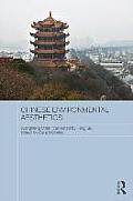 Chinese Environmental Aesthetics: Wangheng Chen, Wuhan University, China, Translated by Feng Su, Hunan Normal University, China