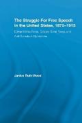 The Struggle for Free Speech in the United States, 1872-1915: Edward Bliss Foote, Edward Bond Foote, and Anti-Comstock Operations