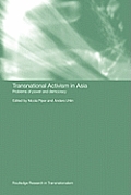 Transnational Activism in Asia: Problems of Power and Democracy