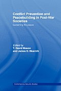 Conflict Prevention and Peace-building in Post-War Societies: Sustaining the Peace