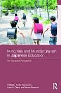 Minorities and Education in Multicultural Japan: An Interactive Perspective