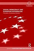 Social Democracy and European Integration: The politics of preference formation