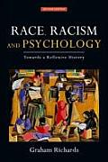 Race, Racism and Psychology: Towards a Reflexive History