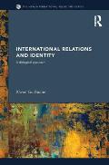 International Relations and Identity: A Dialogical Approach