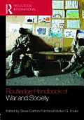 The Routledge Handbook of War and Society: Iraq and Afghanistan