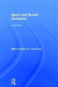 Sport and Social Exclusion: Second Edition