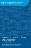Improving Learning through the Lifecourse: Learning Lives