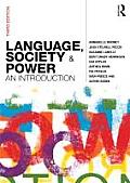 Language Society & Power An Introduction Third Edition