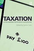 Taxation: A Fieldwork Research Handbook