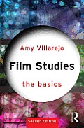 Film Studies The Basics