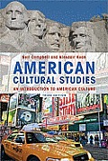 American Cultural Studies An Introduction To American Culture