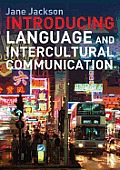 Introducing Language & Intercultural Communication