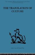 The Translation of Culture: Essays to E E Evans-Pritchard