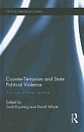 Counter-Terrorism and State Political Violence: The 'War on Terror' as Terror