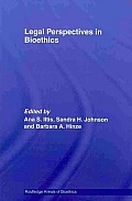 Legal Perspectives in Bioethics