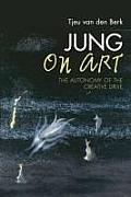 Jung on Art: The Autonomy of the Creative Drive