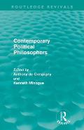 Contemporary Political Philosophers (Routledge Revivals)
