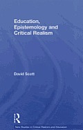 Education, Epistemology and Critical Realism