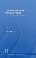 The Arab State and Women's Rights: The Trap of Authoritarian Governance