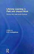 Lifelong Learning in Paid and Unpaid Work: Survey and Case Study Findings