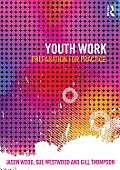 Youth Work: Preparation for Practice