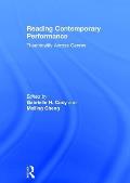 Reading Contemporary Performance: Theatricality Across Genres