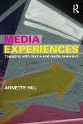Media Experiences: Engaging with Drama and Reality Television
