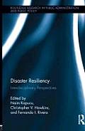 Disaster Resiliency: Interdisciplinary Perspectives