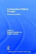Comparative Political Thought: Theorizing Practices