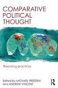 Comparative Political Thought Theorizing Practices