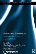 Internet and Surveillance: The Challenges of Web 2.0 and Social Media
