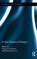 A New Science of Religion