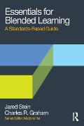 Essentials for Blended Learning A Standards Based Guide