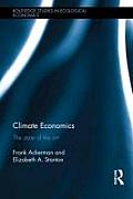 Climate Economics: The State of the Art