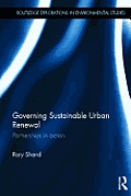 Governing Sustainable Urban Renewal: Partnerships in Action