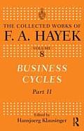 Business Cycles: Part II