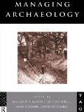 Managing Archaeology