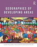 Geographies Of Developing Areas The Global South In A Changing World