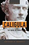 Caligula: The Abuse of Power