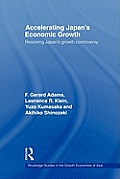 Accelerating Japan's Economic Growth: Resolving Japan's Growth Controversy